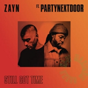 Still Got Time by ZAYN feat. PartyNextDoor