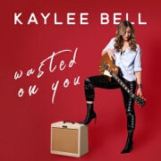 Wasted On You by Kaylee Bell