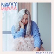 Mad At You by Navvy