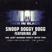We Just Wanna Party With You by Snoop Dogg
