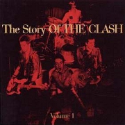 The Story Of The Clash: Volume 1 by The Clash