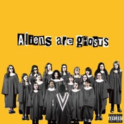 Aliens Are Ghosts by $uicideBoy$ And Travis Barker