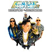Live My Life by Far East Movement feat. Justin Bieber