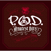 Greatest Hits: The Atlantic Years by POD