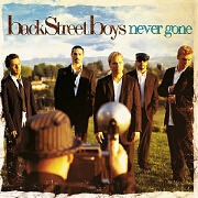 Never Gone by Backstreet Boys