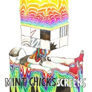 Screens by The Mint Chicks
