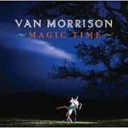 Magic Time by Van Morrison