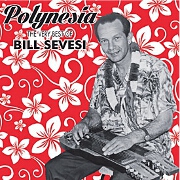 Polynesia: The Very Best Of by Bill Sevesi