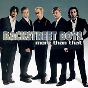 MORE THAN THAT by Backstreet Boys