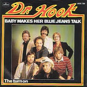 Baby Makes Her Blue Jeans Talk by Dr Hook