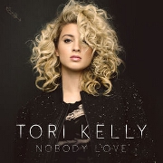 Nobody Love by Tori Kelly