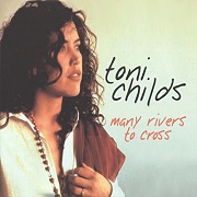 Many Rivers To Cross by Toni Childs