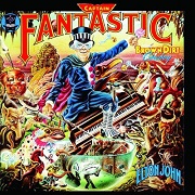Captain Fantastic & The Brown Dirt Cowboy by Elton John