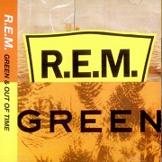 Green / Out Of Time by R.E.M.