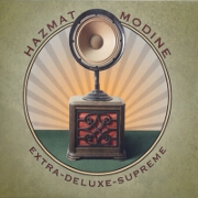 Extra Deluxe Supreme by Hazmat Modine