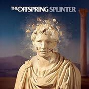 SPLINTER by The Offspring