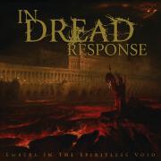 Embers In The Spiritless Void by In Dread Response