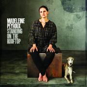 Standing On The Rooftop by Madeleine Peyroux