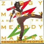 Tomorrow People by Ziggy Marley And The Melody Makers
