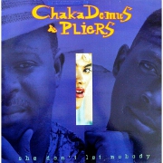 She Don't Let Nobody by Chaka Demus & Pliers