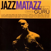 Jazzmatazz Volume II - The New Reality by Guru