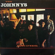 Grown Up Wrong by The Johnnys