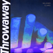 Throwaway by SG Lewis And Clairo
