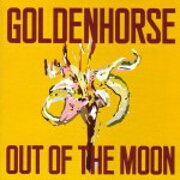 Out Of The Moon by Goldenhorse