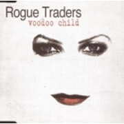 Voodoo Child by Rogue Traders