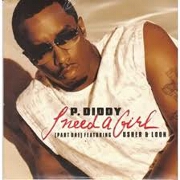 I NEED A GIRL by P Diddy & Usher