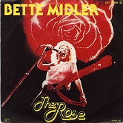 The Rose by Bette Midler