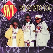 I'm So Into You by SWV