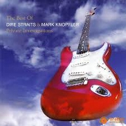 Private Investigations: The Very Best Of by Dire Straits And Mark Knopfler