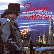 Stranger In Moscow by Michael Jackson