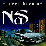 Street Dreams by Nas