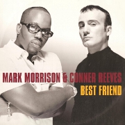 BEST FRIEND by Mark Morrison
