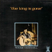 The King Is Gone by Ronnie McDowell