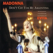 Don't Cry For Me Argentina by Madonna
