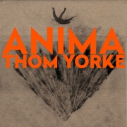 ANIMA by Thom Yorke