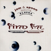 Find Me by Jam & Spoon
