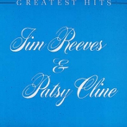 Greatest Hits by Jim Reeves & Patsy Cline