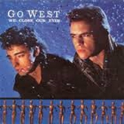 We Close Our Eyes by Go West