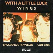 With A Little Luck by Wings