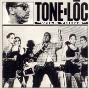 Wild Thing by Tone Loc