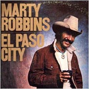 El Paso City by Marty Robbins