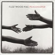 PEACEKEEPER by Fleetwood Mac