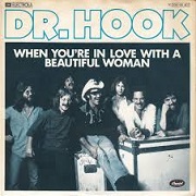 When You're In Love by Dr Hook