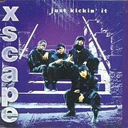 Just Kickin It by Xscape