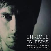 Tonight (I'm Lovin' You) by Enrique Iglesias feat. Ludacris