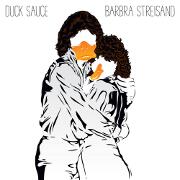Barbra Streisand by Duck Sauce